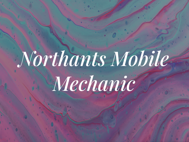 Northants Mobile Mechanic