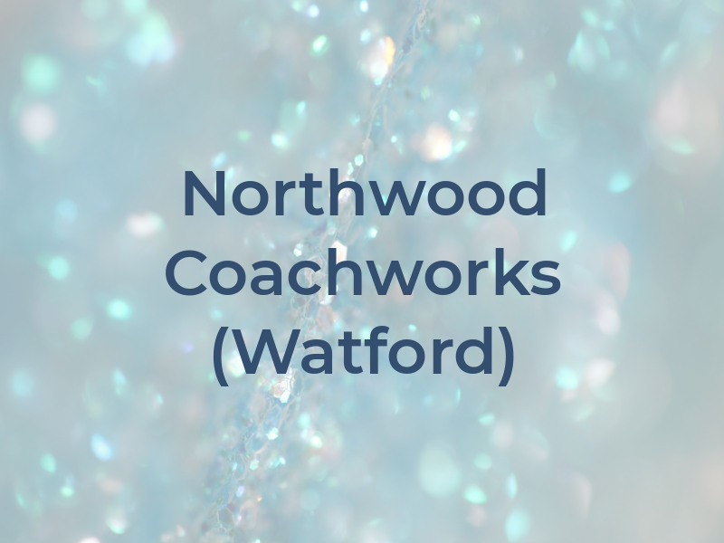 Northwood Coachworks Ltd (Watford)