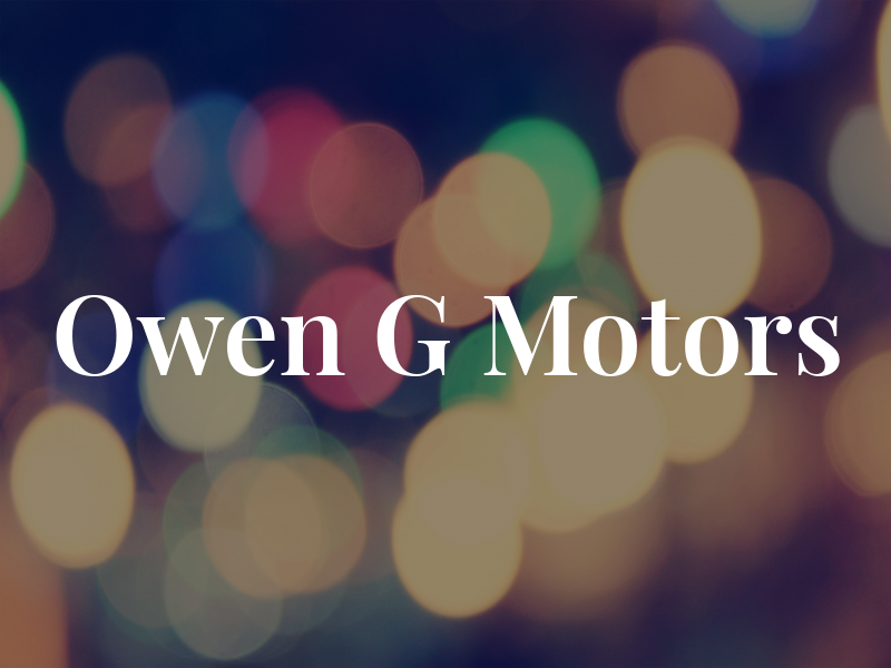 Owen G Motors