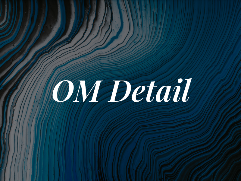 OM Detail