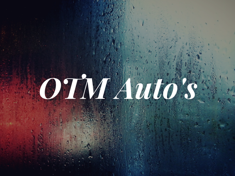 OTM Auto's