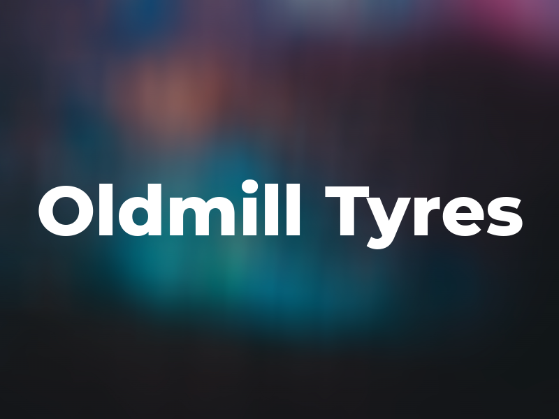 Oldmill Tyres