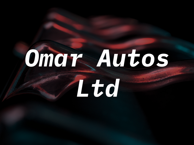 Omar Autos Ltd