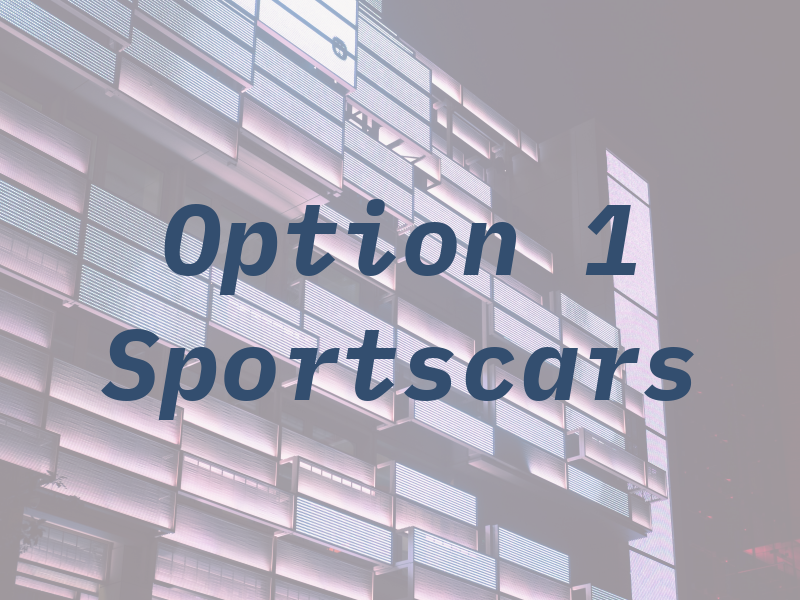 Option 1 Sportscars