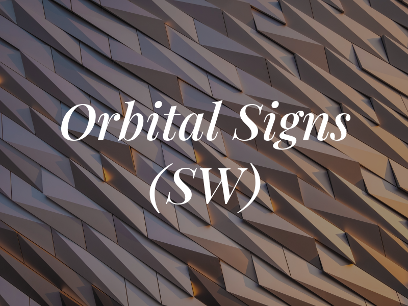 Orbital Signs (SW) Ltd