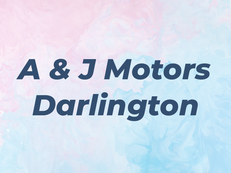 A & J Motors Darlington