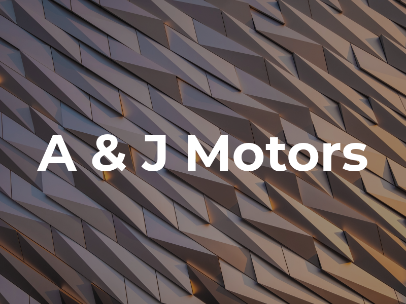 A & J Motors