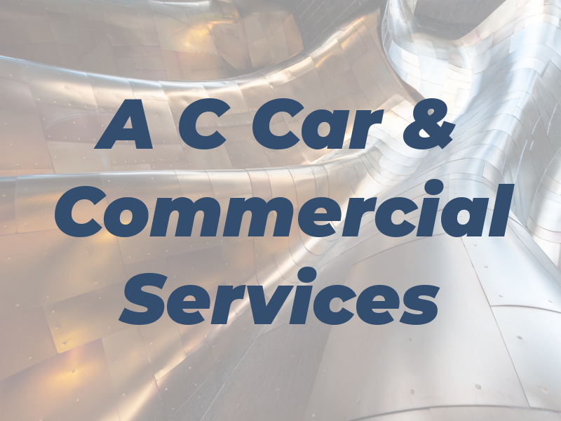A C Car & Commercial Services