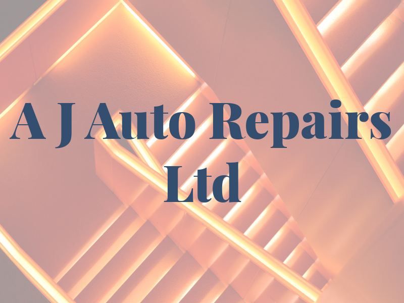 A J Auto Repairs Ltd