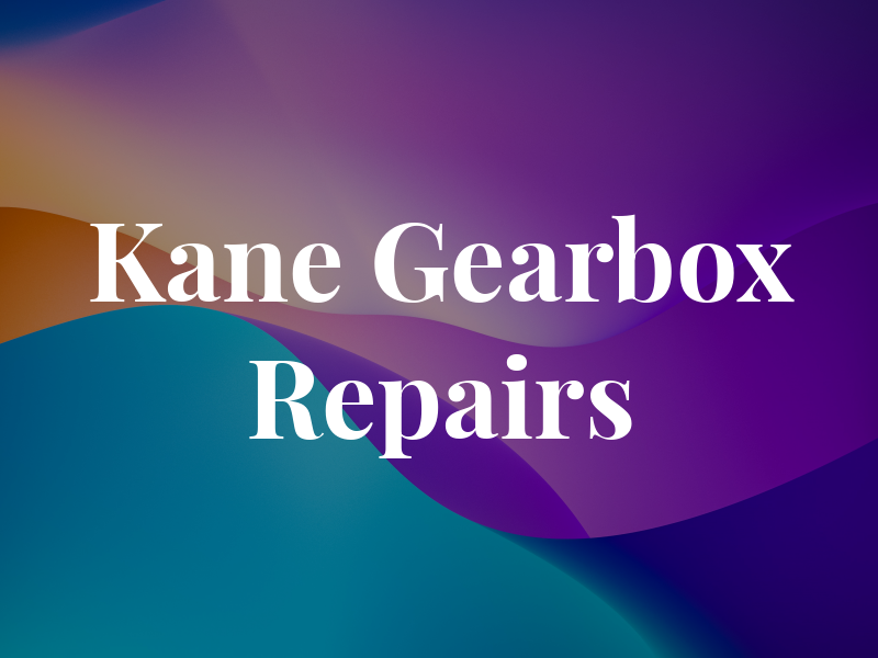 A J Kane Gearbox Repairs