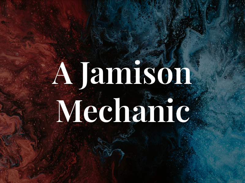 A Jamison Mechanic