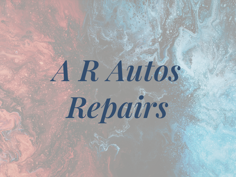 A R Autos Repairs