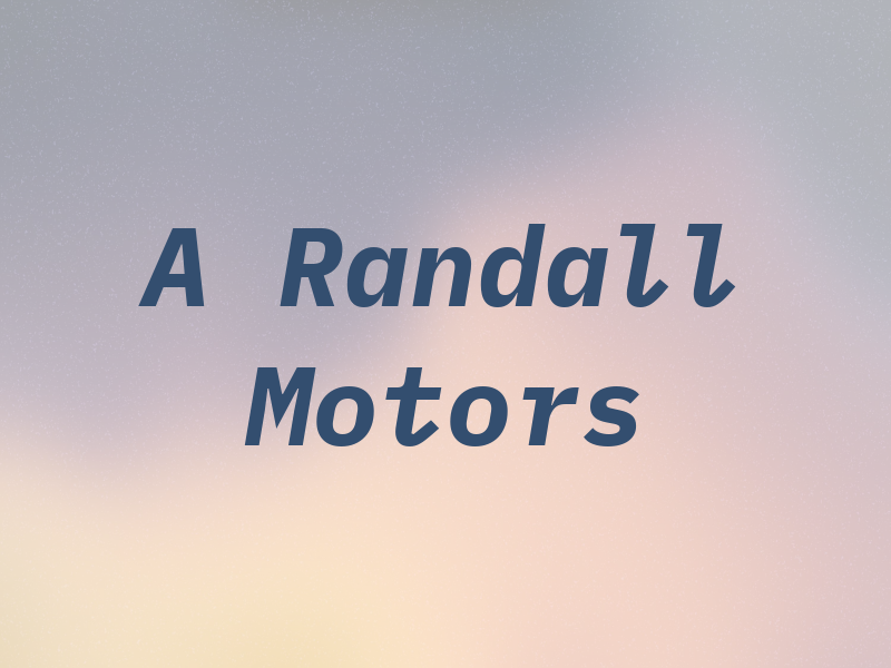 A Randall Motors