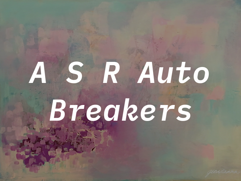 A S R Auto Breakers