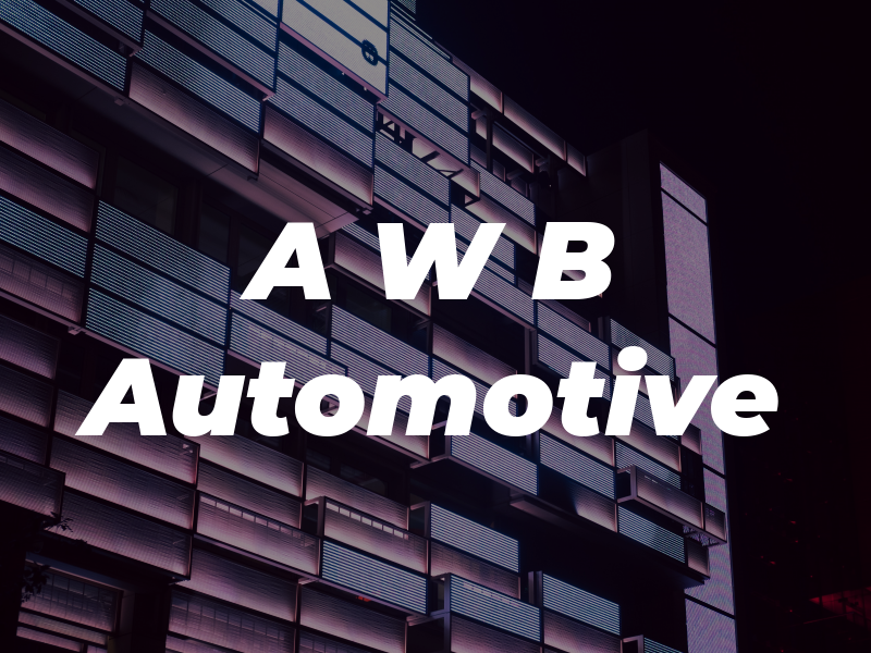 A W B Automotive