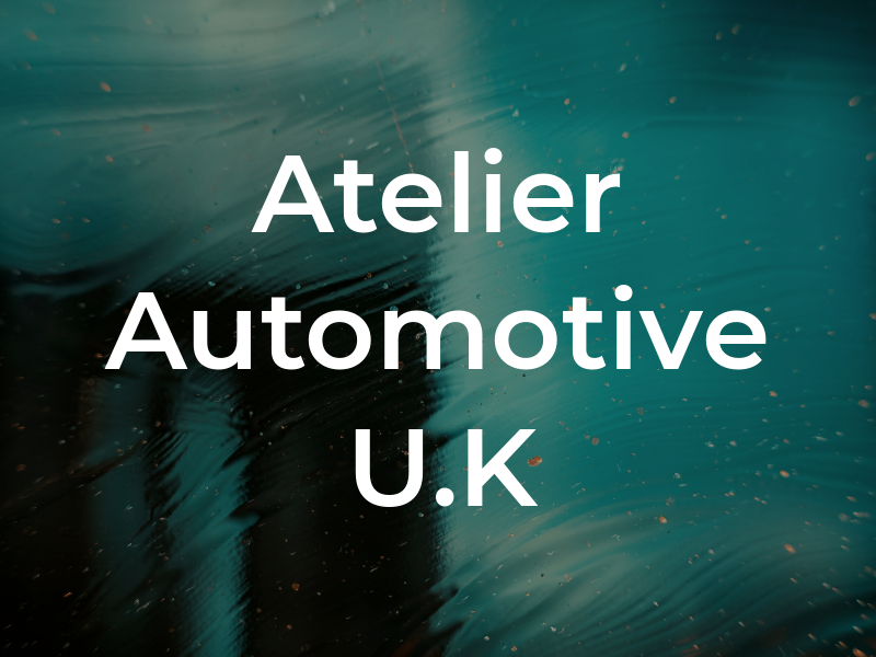 Atelier Automotive U.K