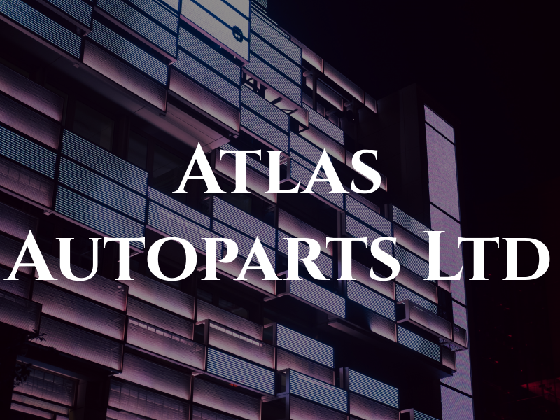 Atlas Autoparts Ltd