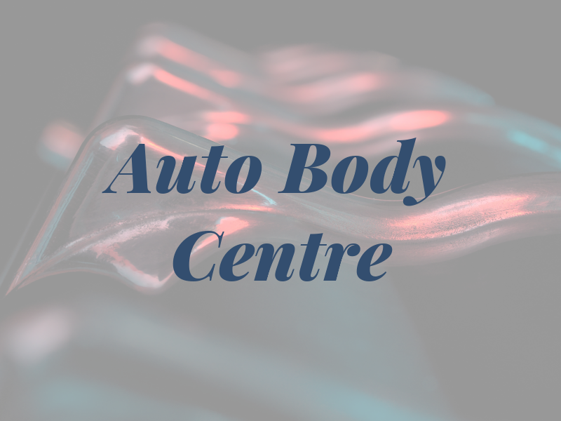 Auto Body Centre