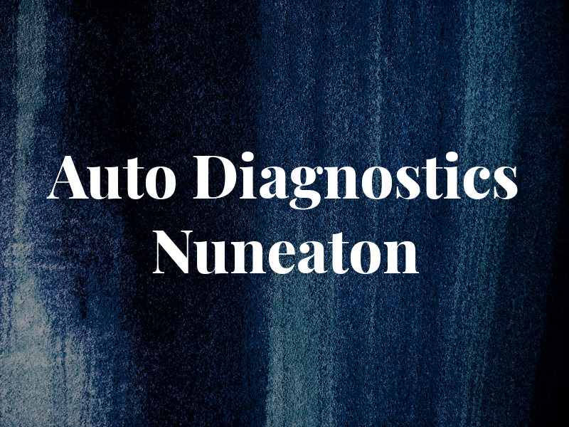 Auto Diagnostics Nuneaton