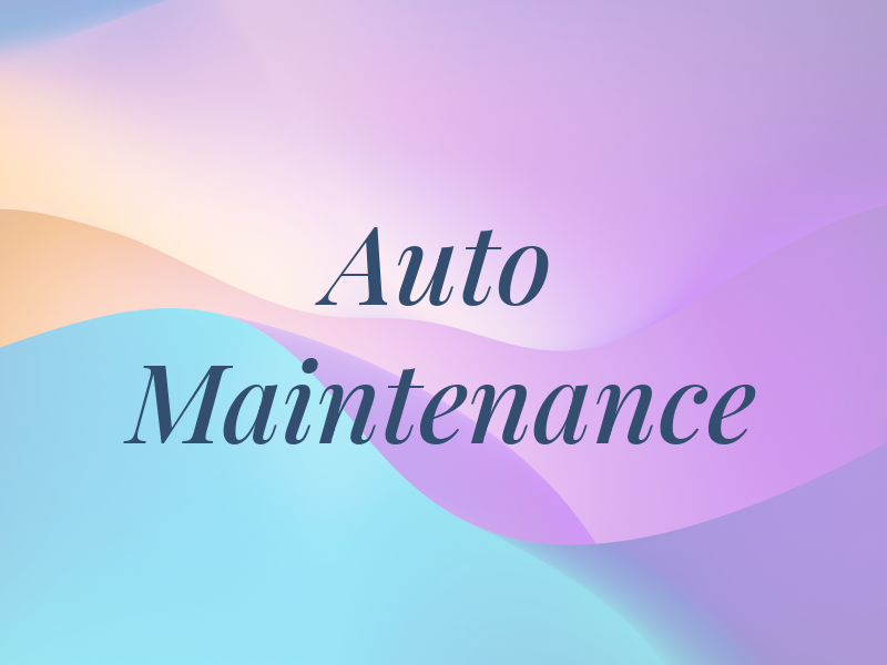Auto Maintenance