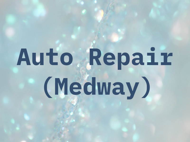 Auto Repair (Medway) Ltd