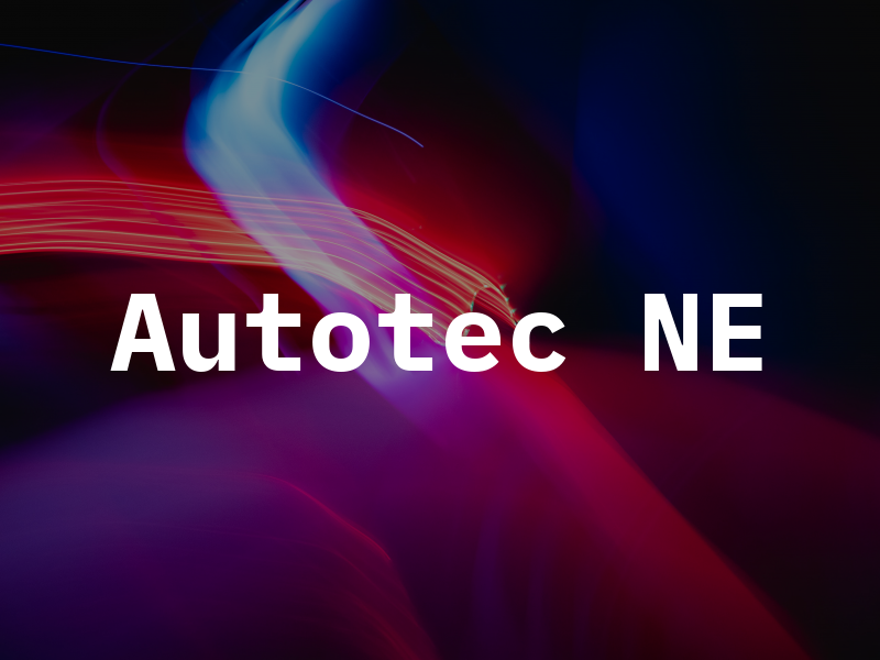 Autotec NE