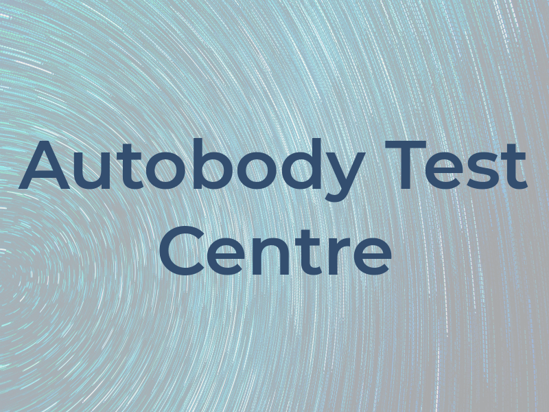 Autobody MOT Test Centre