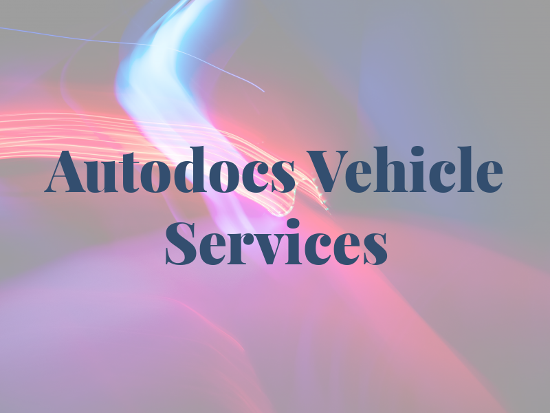 Autodocs Vehicle Services