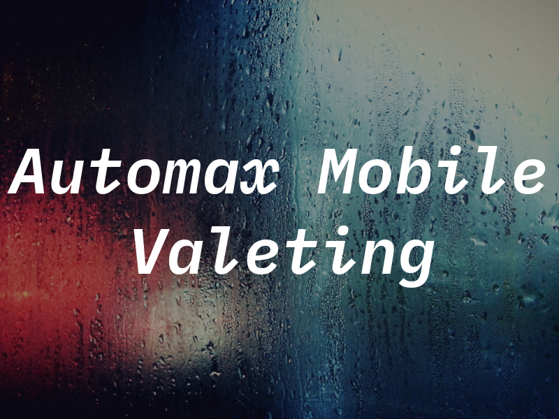 Automax Mobile Valeting