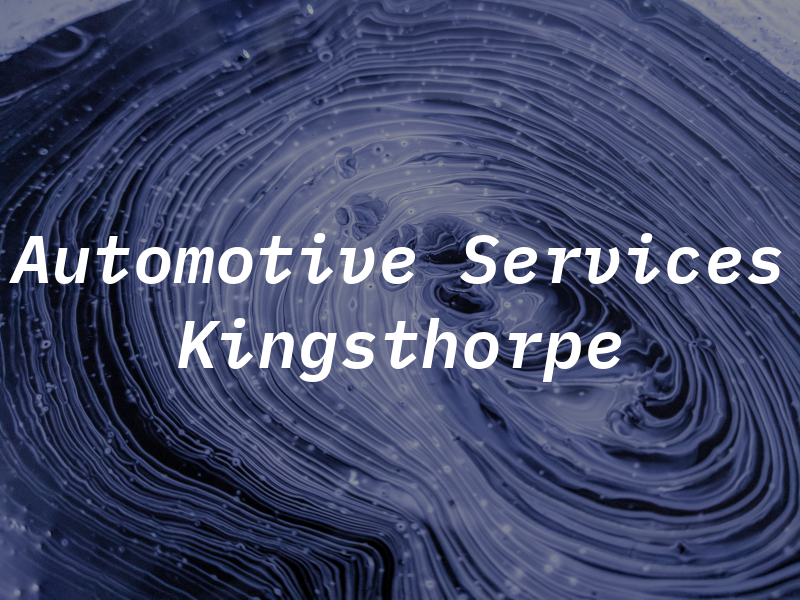 Automotive Services Kingsthorpe