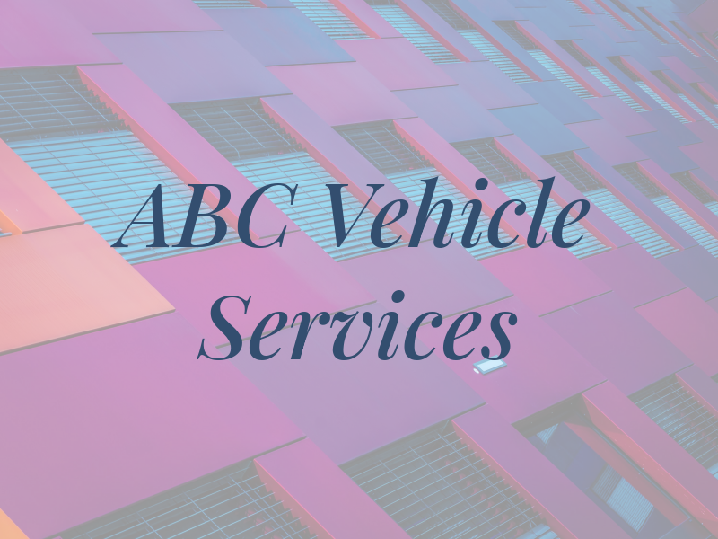 ABC Vehicle Services