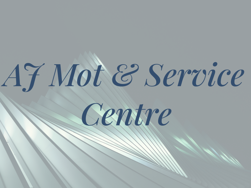 AJ Mot & Service Centre