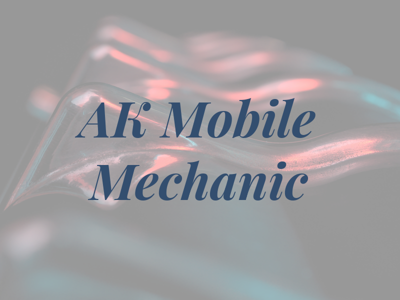 AK Mobile Mechanic