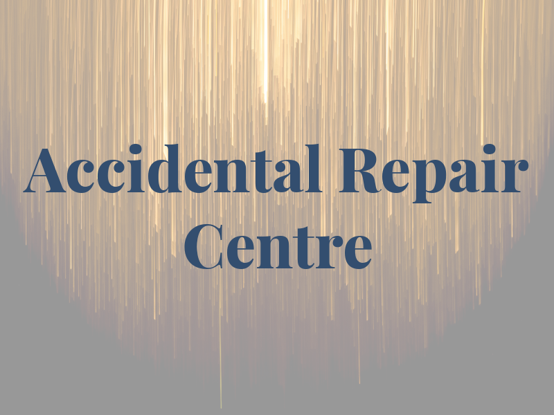 Accidental Repair Centre