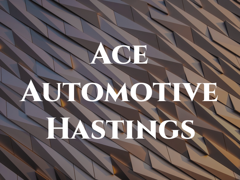 Ace Automotive Hastings