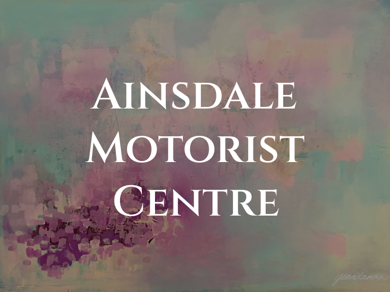 Ainsdale Motorist Centre