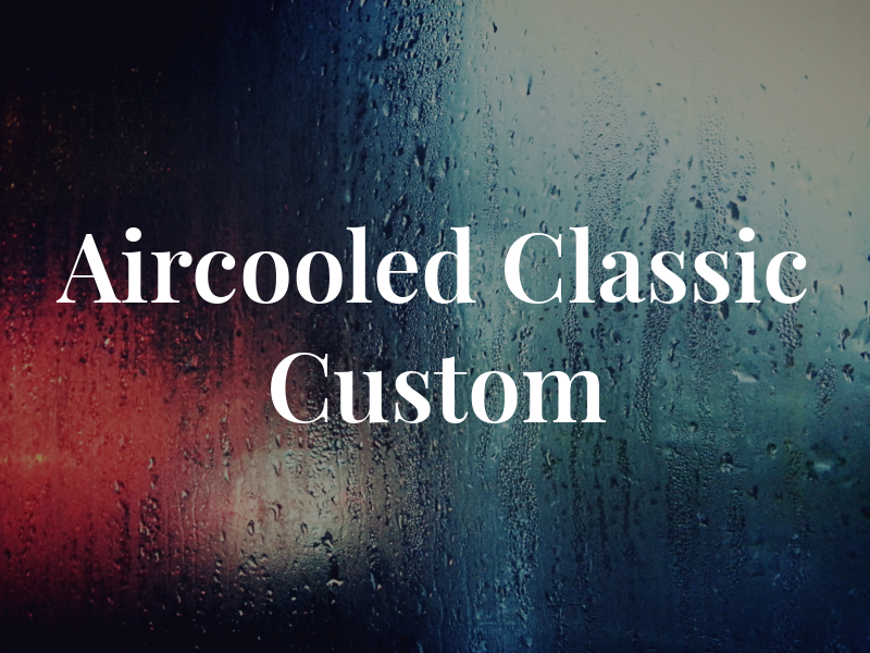 Aircooled Classic & Custom