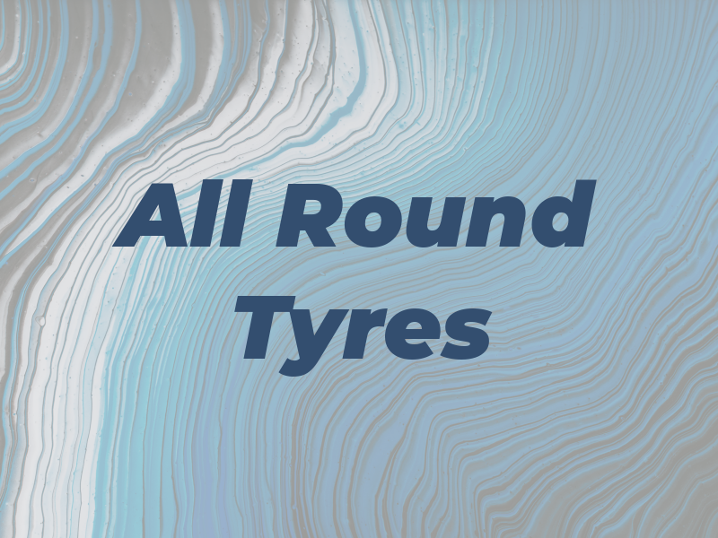 All Round Tyres