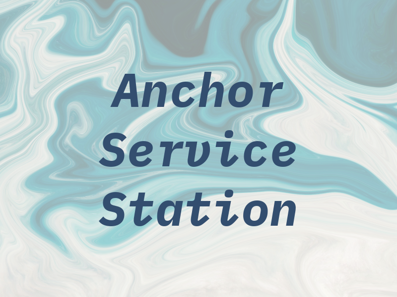 Anchor Service Station