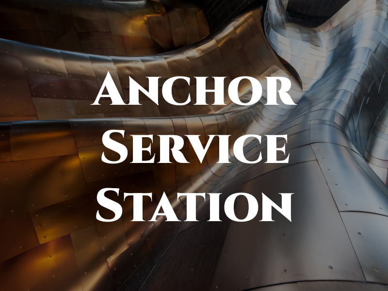 Anchor Service Station