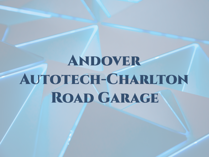 Andover Autotech-Charlton Road Garage