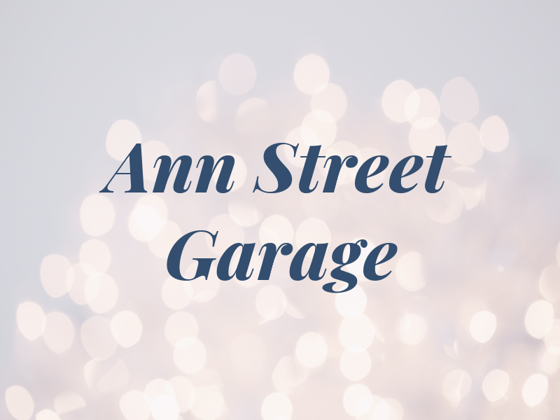 Ann Street Garage