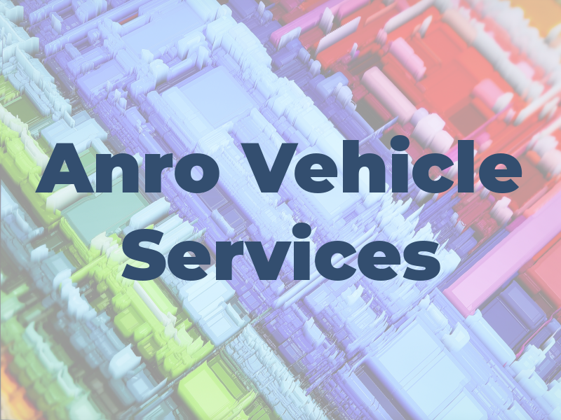 Anro Vehicle Services