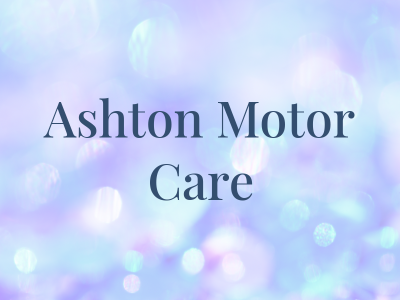 Ashton Motor Care