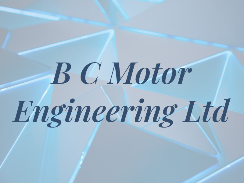 B C Motor Engineering Ltd