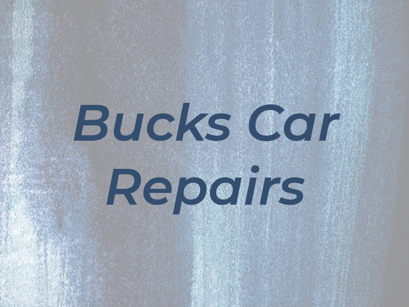 Bucks Car Repairs