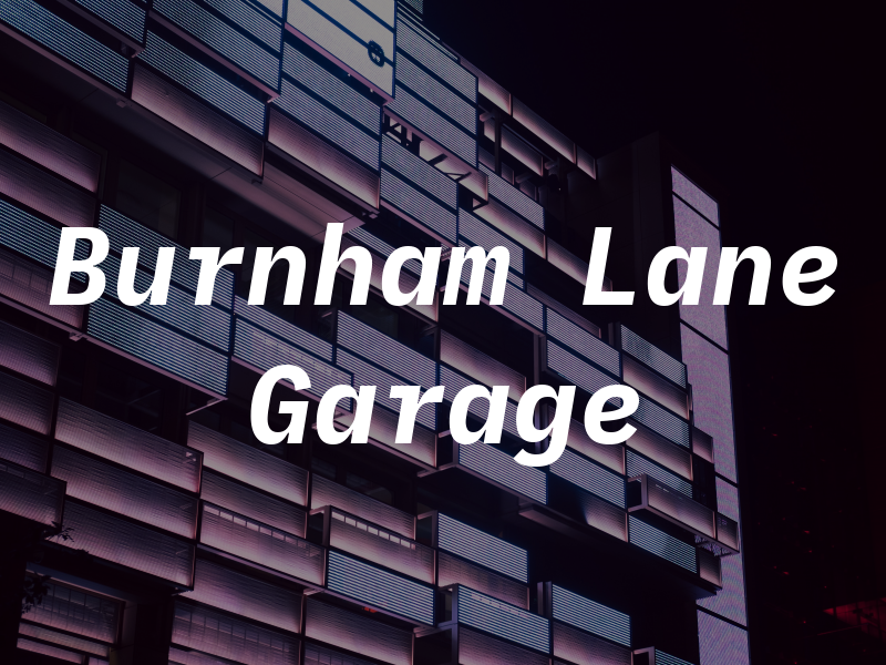 Burnham Lane Garage