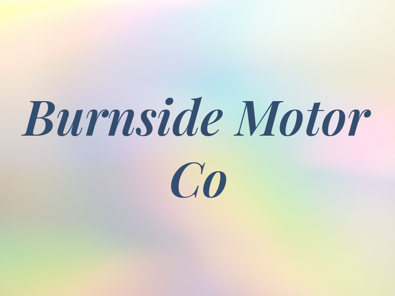 Burnside Motor Co