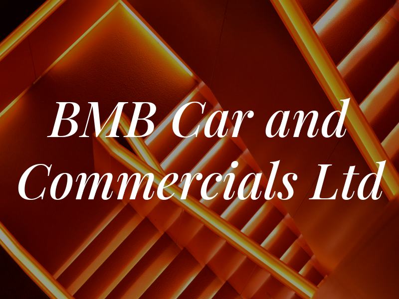 BMB Car and Commercials Ltd