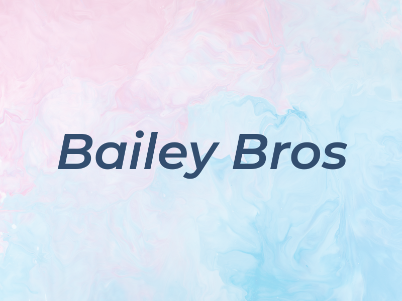 Bailey Bros